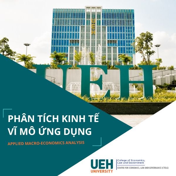 Phân tích kinh tế vĩ mô ứng dụng