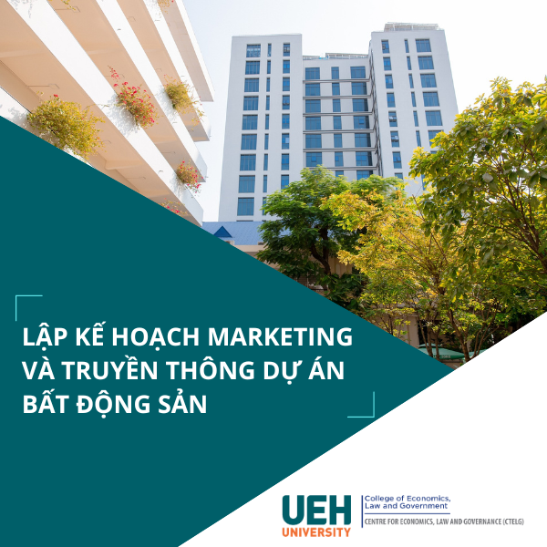 Lập kế hoạch Marketing và truyền thông dự án </br>bất động sản