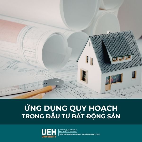 Ứng dụng quy hoạch trong đầu tư bất động sản