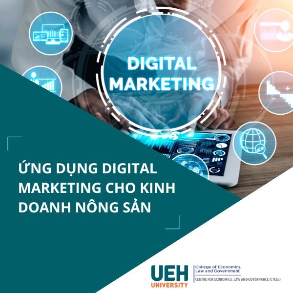 Ứng dụng Digital marketing cho kinh doanh nông sản