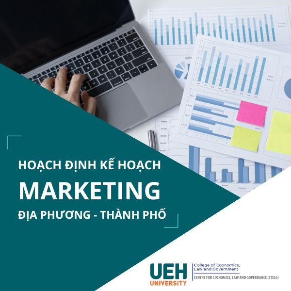 Hoạch định kế hoạch marketing địa phương – thành phố