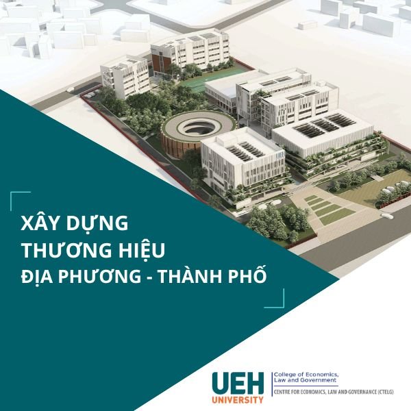 Xây dựng thương hiệu địa phương - thành phố