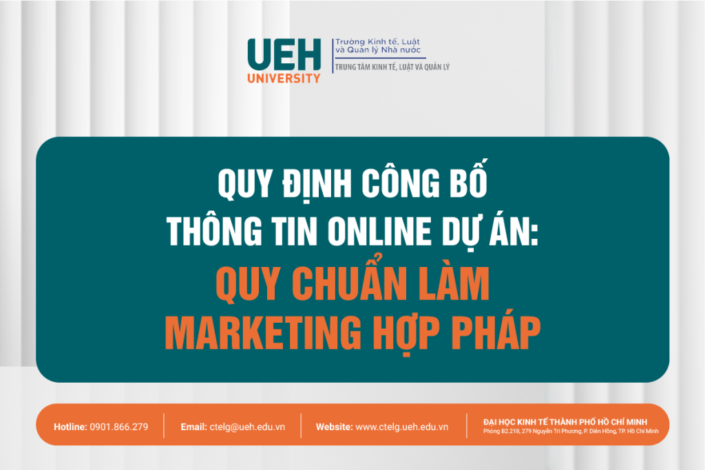Quy định công bố thông tin online dự án: quy chuẩn làm marketing hợp pháp