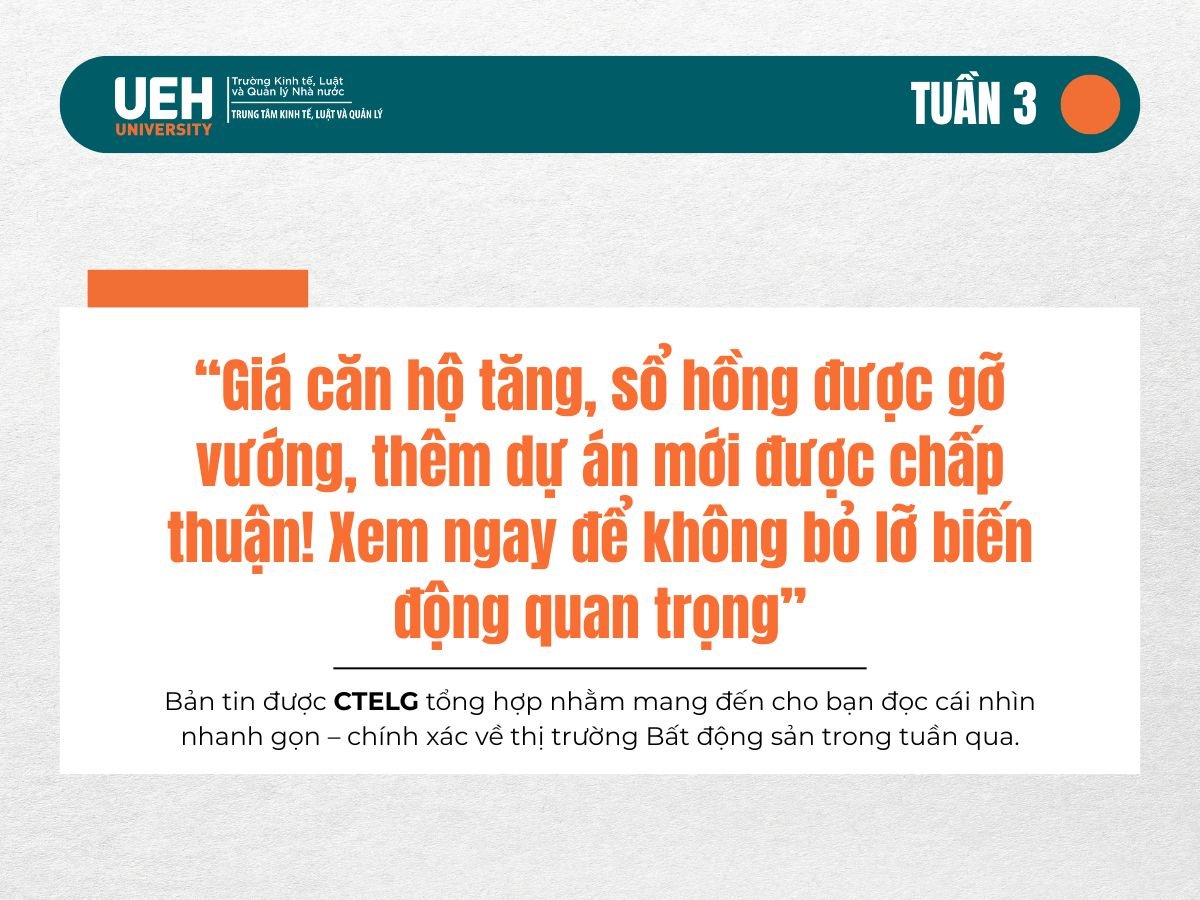 Điểm tin Bất động sản tuần qua: “Giá căn hộ tăng, sổ hồng được gỡ vướng, thêm dự án mới được chấp thuận! Xem ngay để không bỏ lỡ biến động quan trọng”