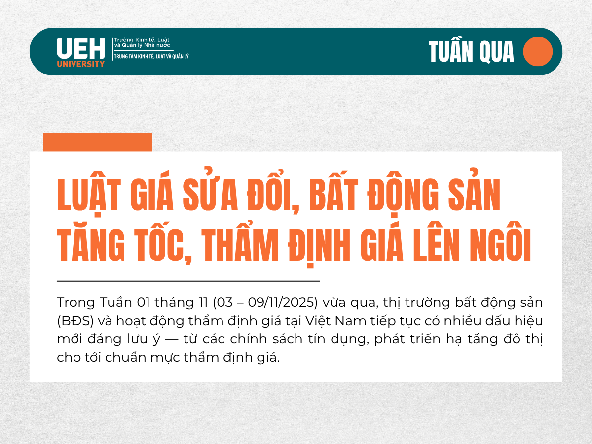 Điểm tin tuần qua: Luật giá sửa đổi, Bất động sản tăng tốc, thẩm định giá lên ngôi