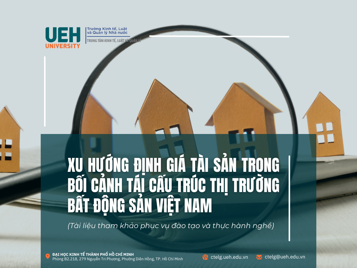 Xu hướng định giá tài sản trong bối cảnh tái cấu trúc thị trường bất động sản Việt Nam