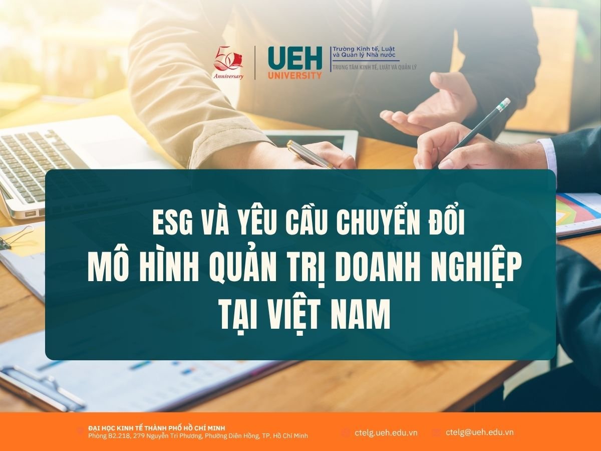 ESG và yêu cầu chuyển đổi mô hình quản trị doanh nghiệp tại Việt Nam