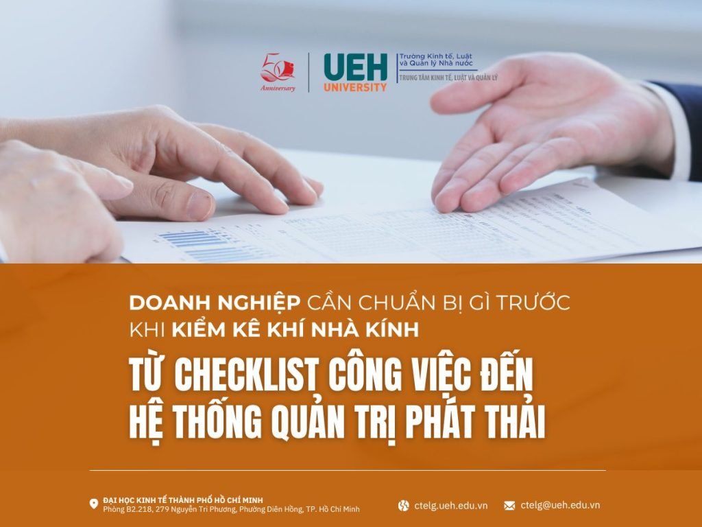 Doanh nghiệp cần chuẩn bị gì trước khi kiểm kê khí nhà kính: từ checklist công việc đến hệ thống quản trị phát thải