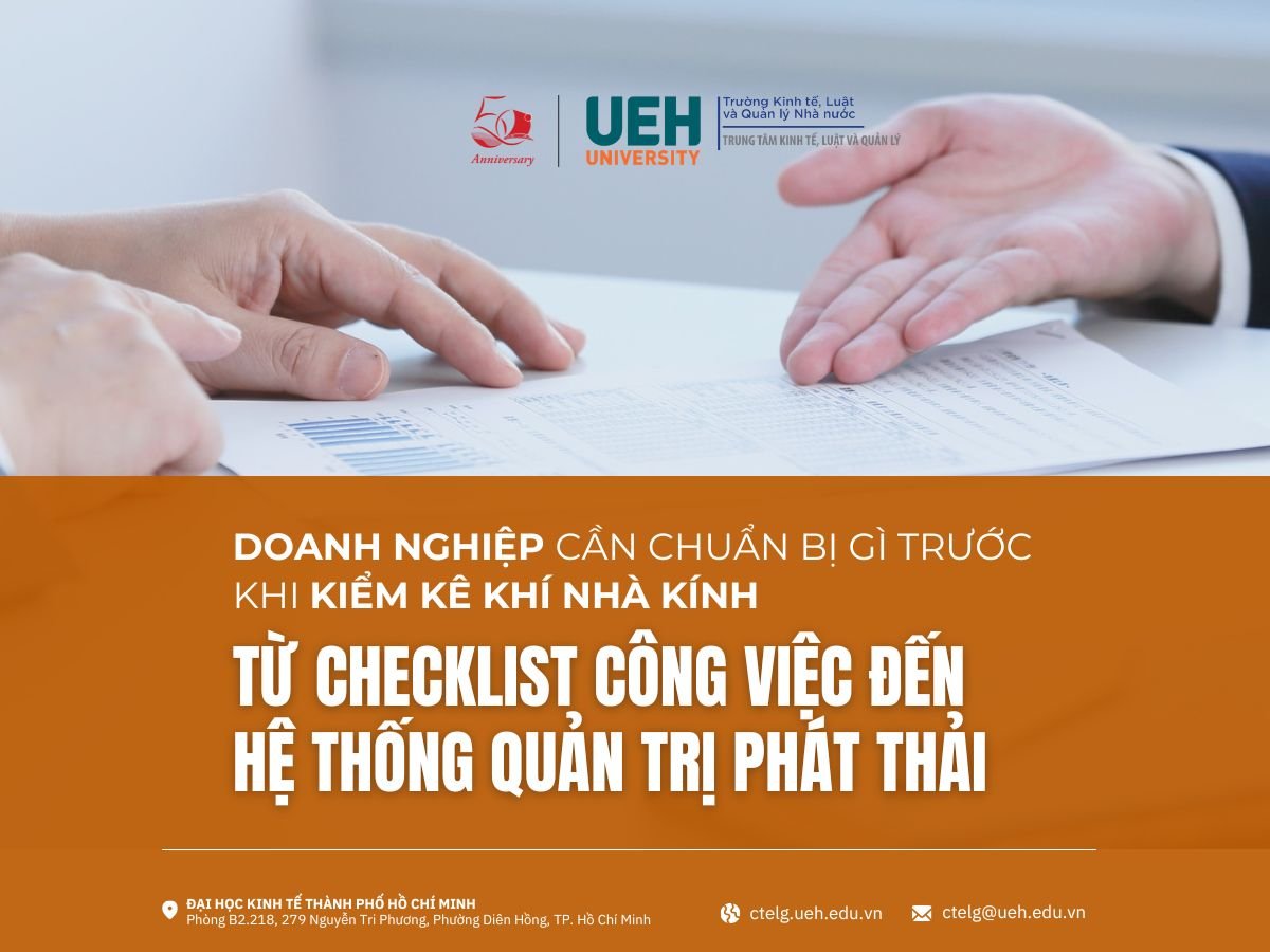 Doanh nghiệp cần chuẩn bị gì trước khi kiểm kê khí nhà kính: từ checklist công việc đến hệ thống quản trị phát thải