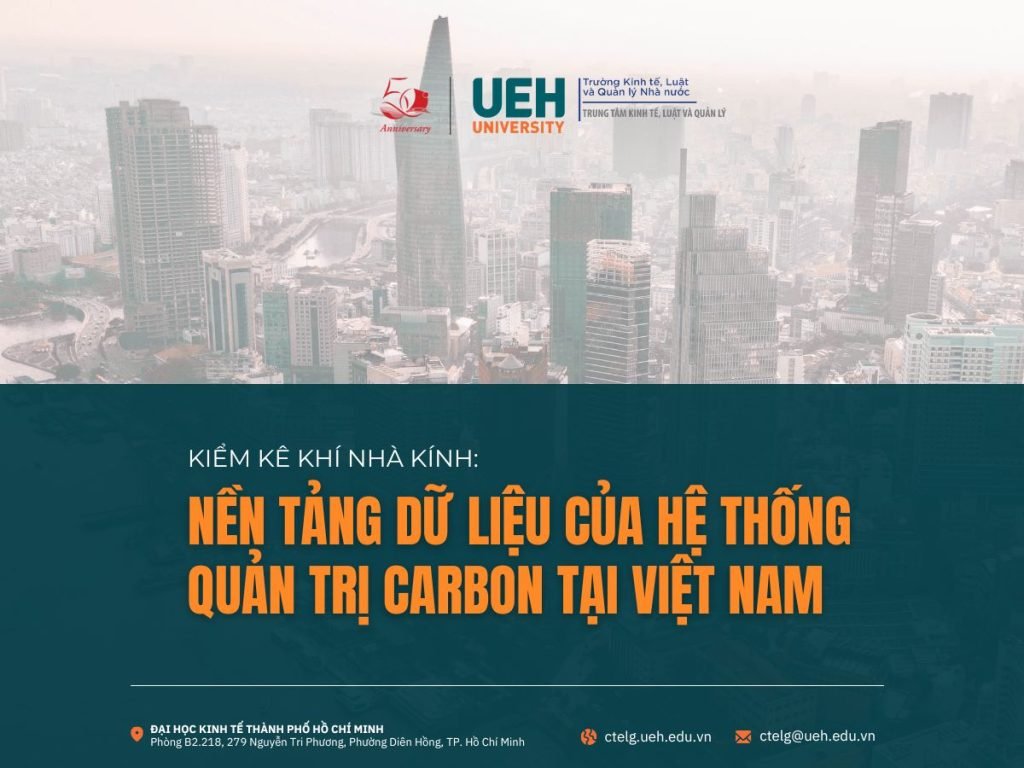 Kiểm kê khí nhà kính: Nền tảng dữ liệu của hệ thống quản trị carbon tại Việt Nam