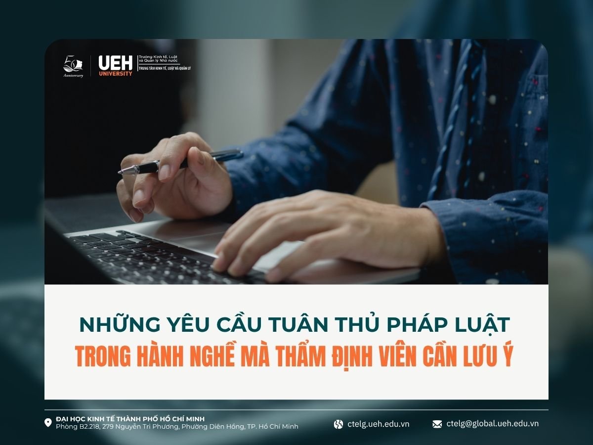 Những yêu cầu tuân thủ pháp luật trong hành nghề mà thẩm định viên cần lưu ý